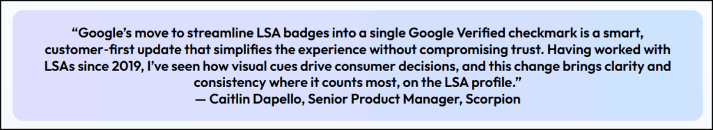 SERIOUS ABOUT SEARCH® | Google Unifies Trust Signals: Local Services Ads to Show “Verified” Badge Starting October 2025